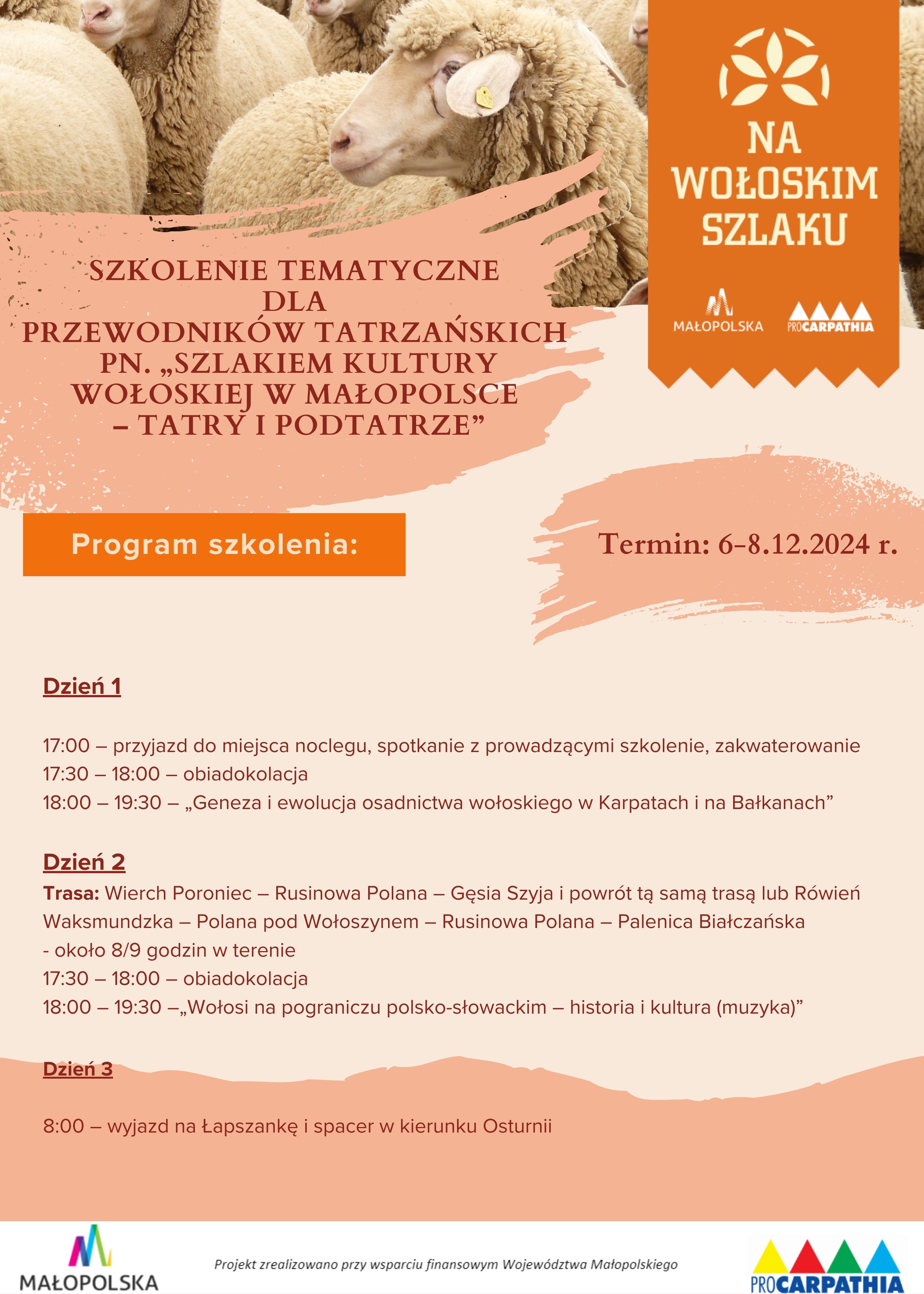 Szkolenie dla przewodników tatrzańskich pn. Szlakiem kultury wołoskiej w Małopolsce Tatry i Podtatrze
