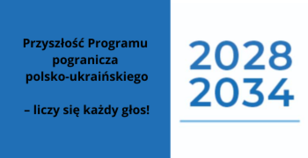 Przyszłość Programu pogranicza polsko-ukraińskiego