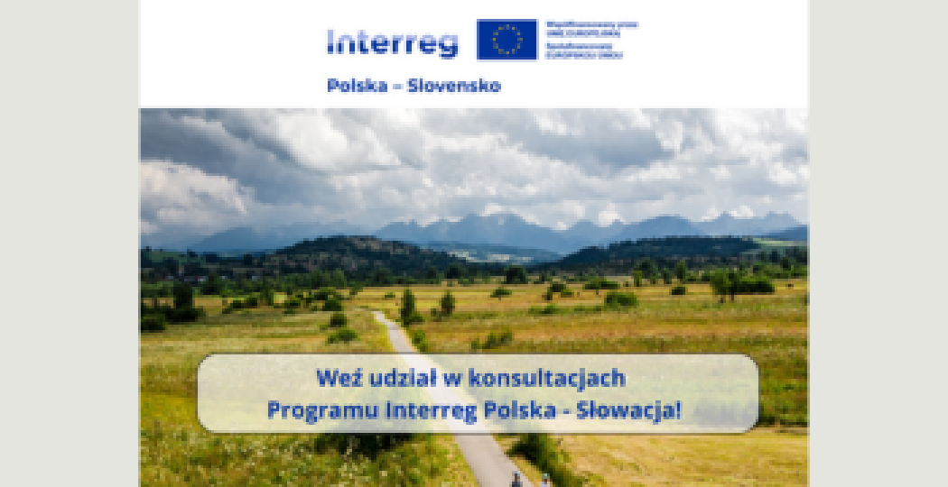 Przyszłość programu Interreg Polska – Słowacja