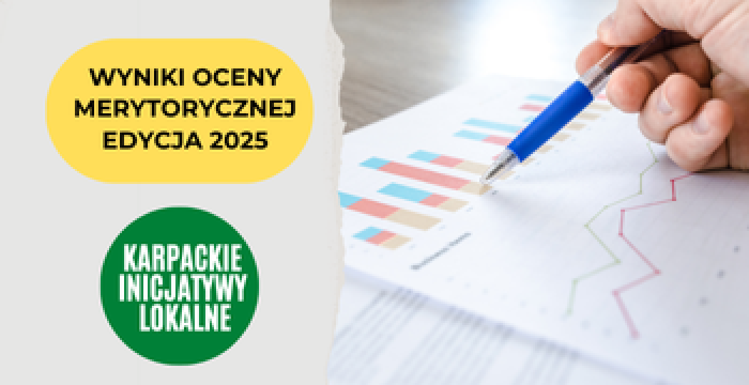 Karpackie inicjatywy lokalne - wyniki oceny merytorycznej (2025)